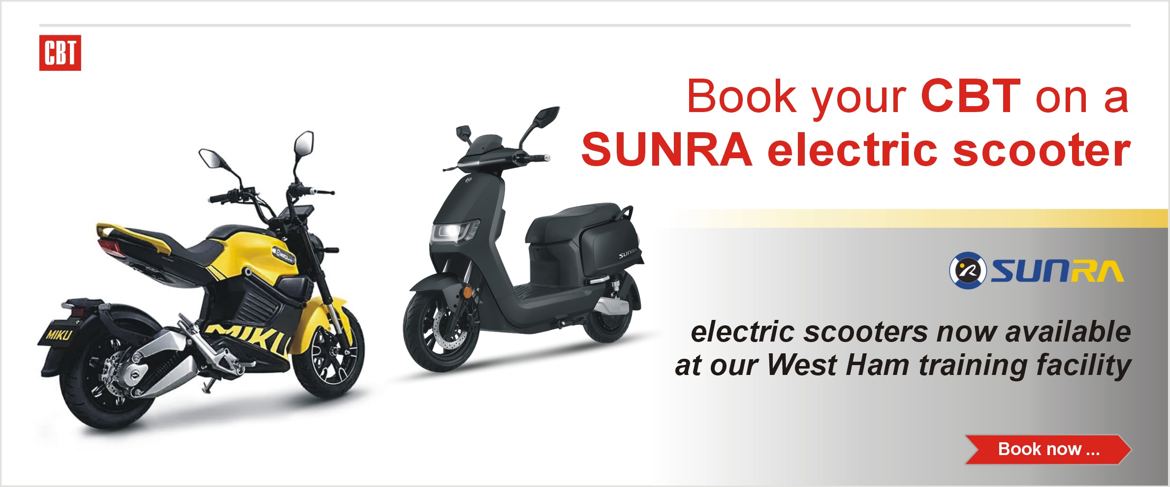 Book your CBT on an Sunra electric scooter